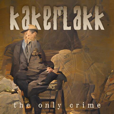 The Only Crime (Single Version)
