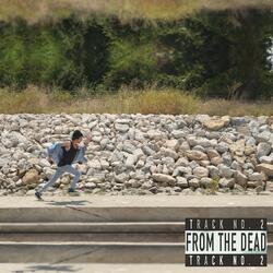 FROM THE DEAD