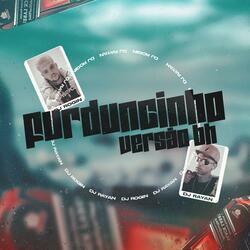 FURDUNCINHO VERSÃO BH (feat. Dj Rayan)