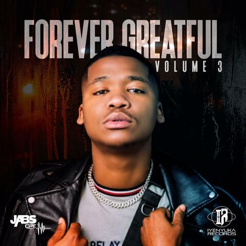 Forever Greatful, Vol. 3