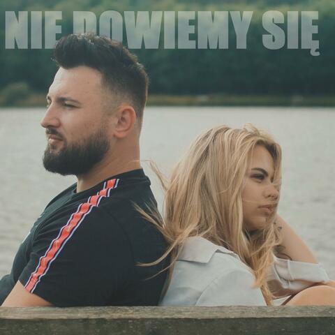 Nie dowiemy się (feat. Kinga Zdybel) [Radio Edit]