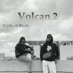 VOLCAN #2 (feat. BLADE)