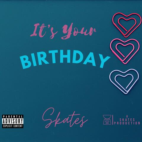 It's Your Birthday