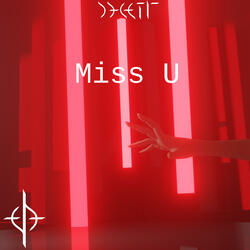Miss U