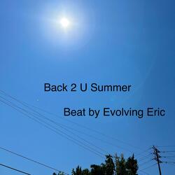 Back 2 U Summer