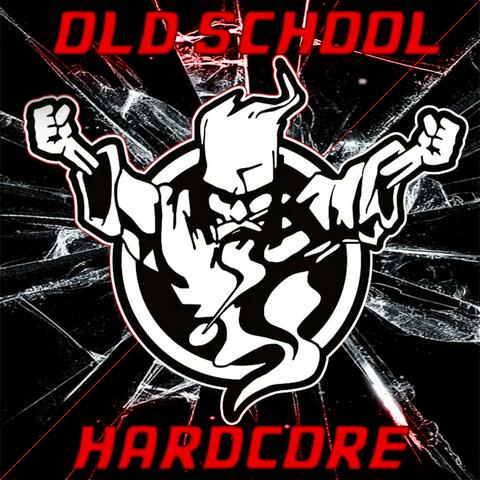Old School Hardcore