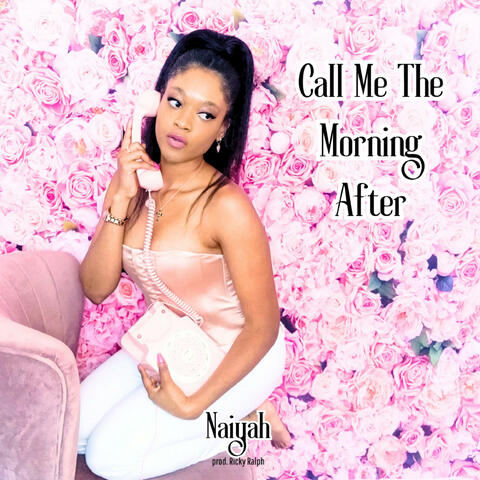Call Me The Morning After