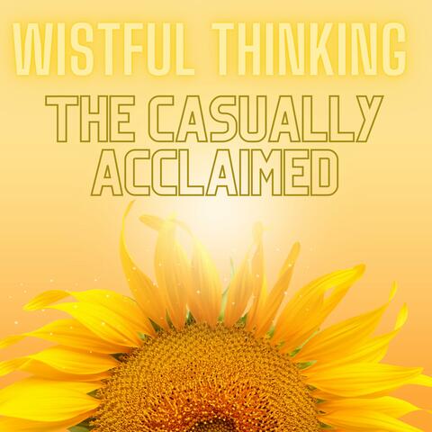 Wistful Thinking