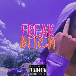 FREAK BITCH (feat. TobyDaGoat)