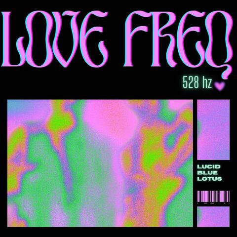 Love Freq 528 hz