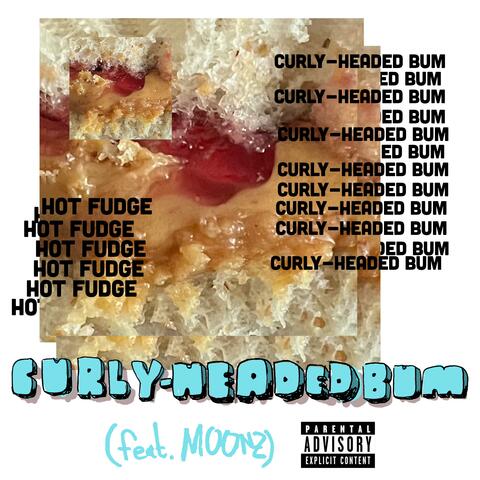 CURLY-HEADED BUM (feat. MOONZ) [Single Version]