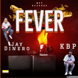 Fever (feat. KBP el Alien & KBP el Terrorista)