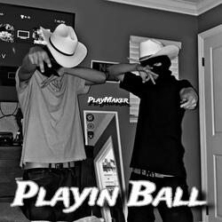 Playin Ball