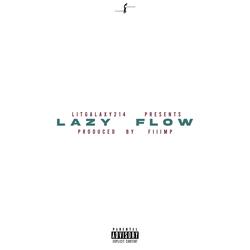 lazy flow
