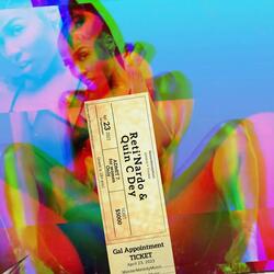 Gal Appointment (feat. Quin C Dey)