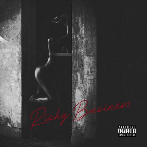 Risky Business