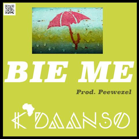 Bie Me (feat. Peewezel)
