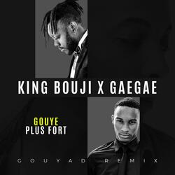 Gouye Plus Fort (feat. GaeGae)