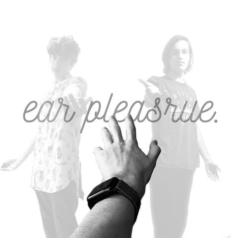 Ear Pleasrue