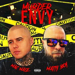 Murder Envy (feat. Mac Mase)