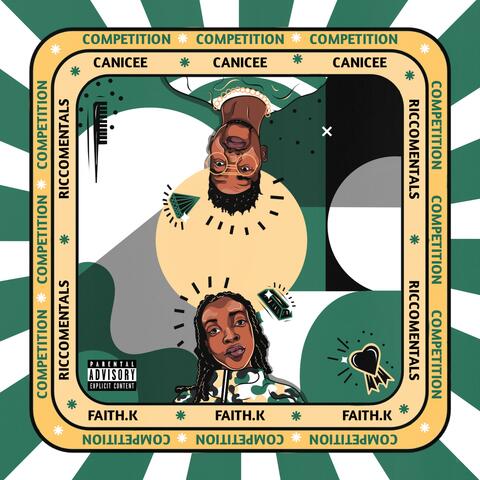 Competition (feat. Faith k)