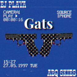 Gats (feat. ABQ Skies)