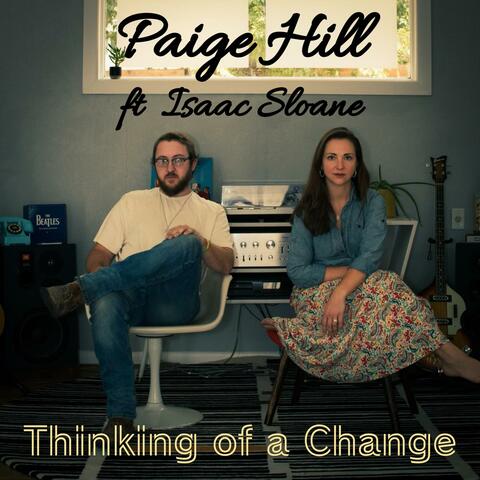 Thinking of a Change (feat. Isaac Sloane)