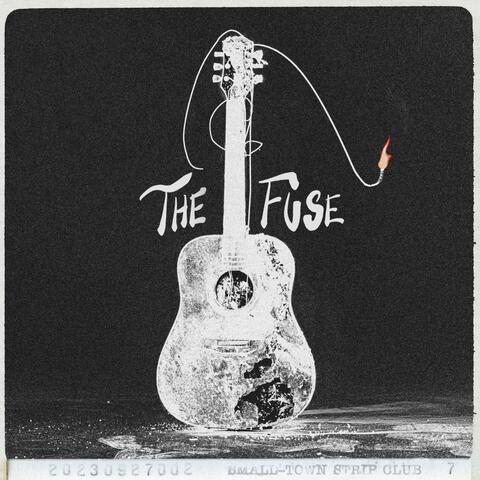 THE FUSE