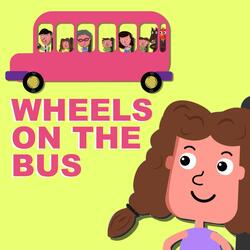 Wheels On The Bus