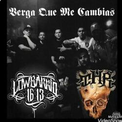 Verga que me cambias (feat. THR Cru2)