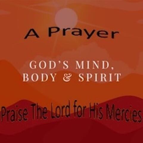 A Prayer (Praise The Lord for His Mercies)