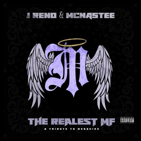 The Realest Mf (feat. McNastee & Menacide)