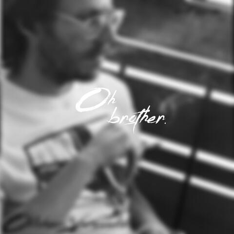 Oh Brother