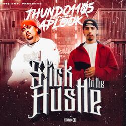 Stick To The Hustle (feat. APLOOK)
