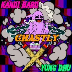 GHASTLY (feat. Yung Dru)