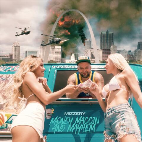 Money, Maccin, and Mayhem