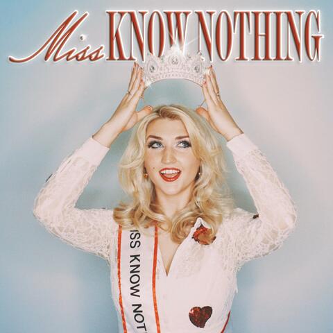 Miss Know Nothing