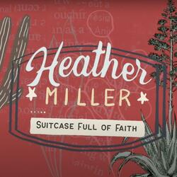 Suitcase Full of Faith