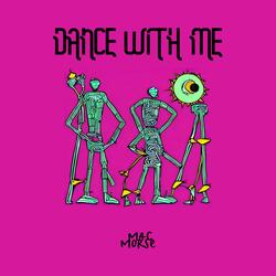 Dance With Me