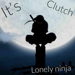 Lonely ninja