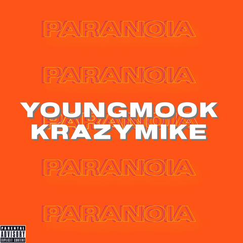 Paranoia (feat. Krazymike)