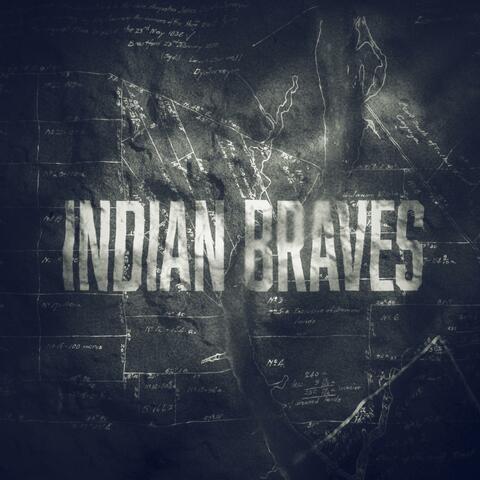 Indian Braves (Original Soundtrack)