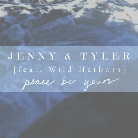 Peace Be Yours (feat. Wild Harbors)
