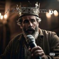 A KINGS DESTINY (feat. Kabba Jay, DON RELIQ & Dirrty B)