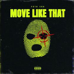 Move Like That