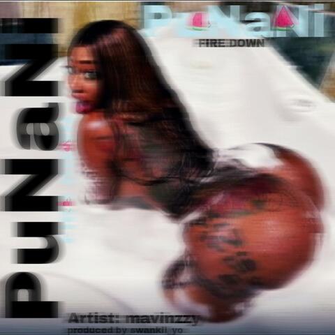 Punani (fire down)
