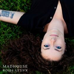 Madhouse