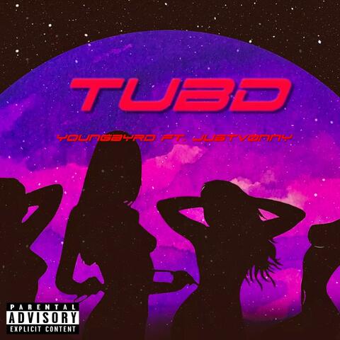 TUBD (feat. justvønny)