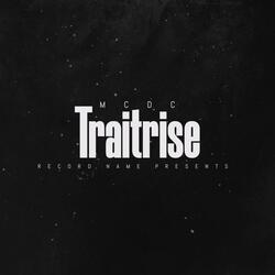 TRAITRISE