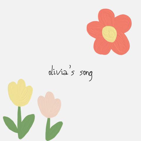 olivia's song